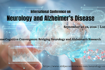 International Conference on Neurology and Alzheimer’s Disease 2024